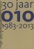  - 30 jaar 010 1983-2013