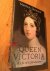 Dennison, Matthew - Queen Victoria - a Life of Contradictions