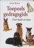 G. Bailey - Toepoels gedragsgids - Auteur: Gwen Bailey voor hond en baas