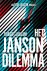 Het Janson dilemma / Paul J...