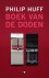 Philip Huff - Boek van de doden