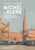 Ton Heijdra; Alice Roegholt - Architect en kunstenaar Michel de Klerk