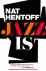 Nat Hentoff - Jazz is