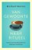 (1) Van Gewoonte Naar Ritueel