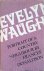 Evelyn Waugh: Portrait of a...