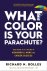 Richard N. Bolles - 2022 What Color Is Your Parachute? 2023