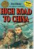 High Road to China - het ve...