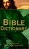 Bible Dictionary / An Essen...