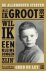 Als ik groot ben wil ik een...