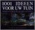 Roger Williams - 1001 ideeën voor uw tuin