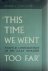 FINKELSTEIN, Norman - 'This Time We Went Too Far' - Truth and Consequences of the Gaza Invasion. - [Signed].