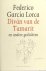Garcia Lorca, Federico. - Divan van de Tamarit en andere Gedichten.