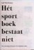 Hét sportboek betsaat niet:...