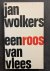 WOLKERS, JAN - roos van vlees
