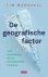 De geografische factor Tien...