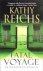 Kathy Reichs - Fatal Voyage