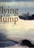 Flying the Hump. In Origina...