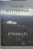 Frank Westerman - Stikvallei