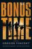 VINCENT, Gregor - Bonus Time