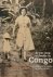 DE METS Dominique - Ik was jong en leefde in Congo. Belgische vrouwen in onze kolonie