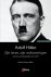 Adolf Hitler - Zijn leven, zijn redevoeringen