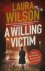 Laura Wilson - A Willing Victim