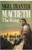 Macbeth - The King
