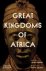  - Great Kingdoms of Africa