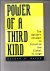 Power of a Third Kind. The ...