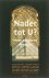  - Nader tot U?
