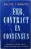 Eer, contract en consensus:...