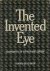 LUCIE-SMITH, EDWARD. - The invented eye: Masterpieces of photography, 1839-1914.