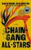 Chain Gang All Stars A Novel