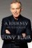 Blair, Tony. - A journey : my political life.