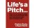 Roger Mavity - Life's a Pitch