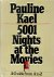 Pauline Kael 310298 - 5001 Nights at the Movies