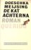 De kat achterna