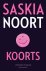 Saskia Noort - Koorts