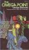 The Omega Point 1: The Omeg...