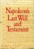 Napoleon's Last Will and Te...