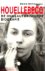 HOUELLEBECQ - de ongeauthor...