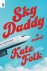 Kate Folk - Sky Daddy