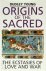 Origins of the Sacred