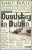 Doodslag in Dublin