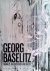 Georg Baselitz: Damals, daz...