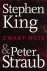 Stephen King, Peter Straub - Zwart Huis