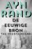 Ayn Rand - De eeuwige bron