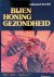 Herold, Edmund - Bijen, honing, gezondheid