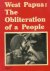 West Papua: The obliteratio...