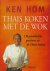 Ken Hom - Thais Koken Met De Wok